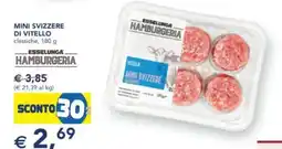 Esselunga Mini svizzere di vitello offerta