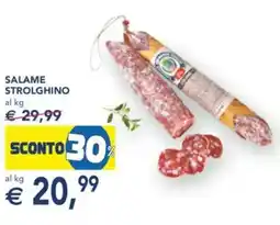 Esselunga Salame strolghino offerta