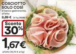 Ipercoop Cosciotto solo così offerta