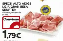 Ipercoop Speck alto adige i.g.p. gran resa SENFTER offerta