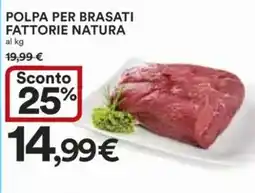 Ipercoop Polpa per brasati fattorie natura offerta