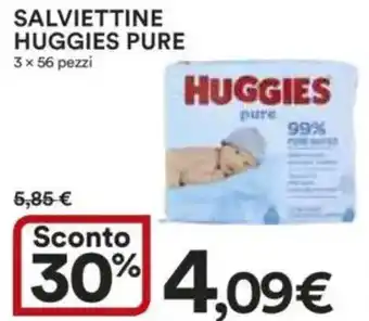 Ipercoop Salviettine HUGGIES PURE offerta