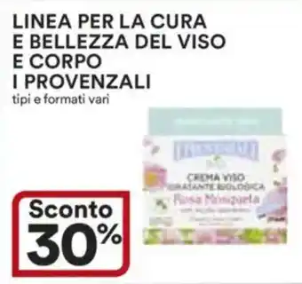 Ipercoop Linea per la cura e bellezza del viso e corpo  I PROVENZALI offerta