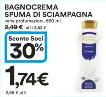 Ipercoop Bagnocrema SPUMA DI SCIAMPAGNA offerta