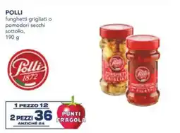 Esselunga POLLI funghetti grigliati o pomodori secchi sottolio offerta