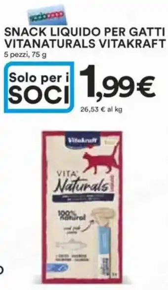 Ipercoop Snack liquido per gatti vitanaturals vitakraft 5 pezzi, offerta