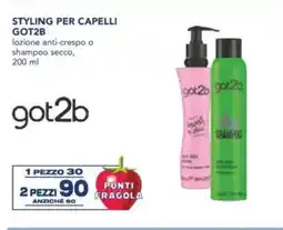 Esselunga Styling per capelli GOT2B offerta