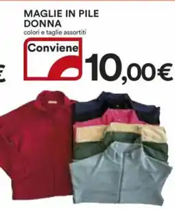Ipercoop Maglie in pile donna colori e taglie assortiti offerta