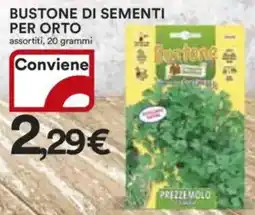 Ipercoop Bustone di sementi per orto assortiti, 20 grammi offerta