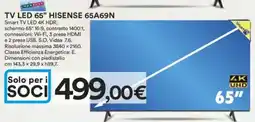 Ipercoop Tv led 65" hisense 65a69n offerta