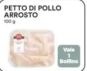 Ipercoop Petto di pollo arrosto offerta