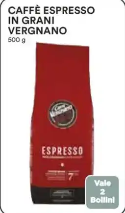 Ipercoop Caffè espresso in grani vergnano offerta