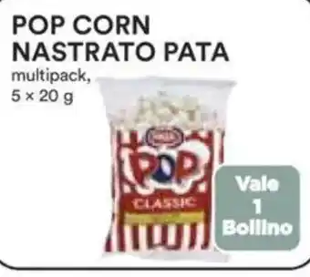 Ipercoop Pop corn nastrato pata multipack, offerta