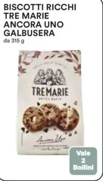 Ipercoop Biscotti ricchi tre marie ancora uno galbusera offerta