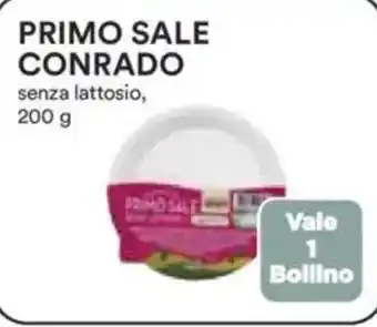 Ipercoop Primo sale conrado senza lattosio, 200 g offerta