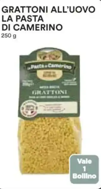 Ipercoop Grattoni all'uovo la pasta di camerino offerta