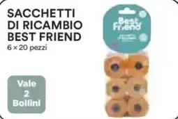 Ipercoop Sacchetti di ricambio best friend offerta