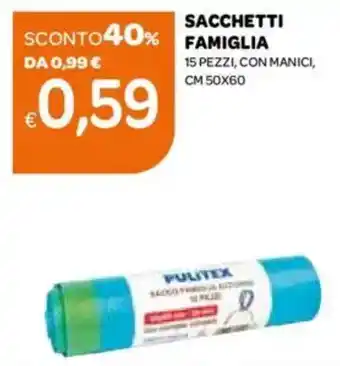 Ekom Sacchetti famiglia offerta