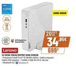 Expert Lenovo M-DESK IDEACENTRE MINI 01IRH8 offerta