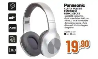 Expert Panasonic CUFFIA WLSS BT EXTRABASS RBHX220BDES offerta