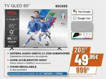 Expert TCL TV QLED 85" 85C655 offerta