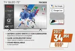 Expert TCL TV QLED 75" 75C655 offerta