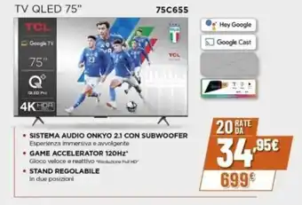 Expert TCL TV QLED 75" 75C655 offerta