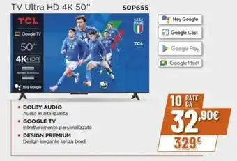 Expert TCL TV Ultra HD 4K 50" 50P655 offerta