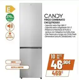 Expert CANDY FRIGO COMBINATO CNCQ2T620EX offerta