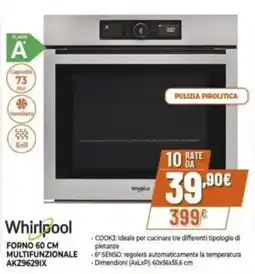 Expert Whirlpool FORNO 60 CM MULTIFUNZIONALE AKZ9629IX offerta