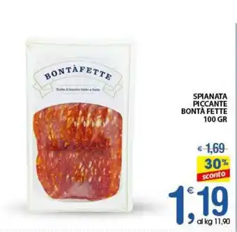 Qui Discount Spianata piccante bontà fette offerta