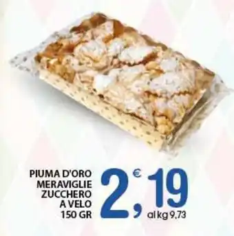 Qui Discount Piuma d'oro meraviglie zucchero a velo offerta