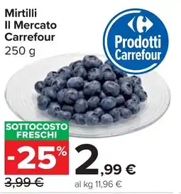 Carrefour Market Mirtilli Il Mercato Carrefour offerta