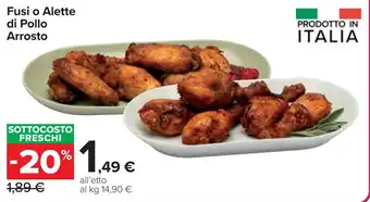 Carrefour Market Fusi o Alette di Pollo Arrosto offerta