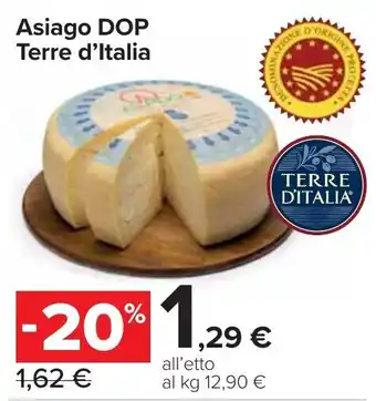 Carrefour Market Asiago DOP Terre d'Italia offerta