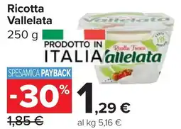 Carrefour Market Ricotta Vallelata offerta