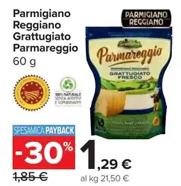 Carrefour Market Parmigiano Reggiano Grattugiato Parmareggio offerta