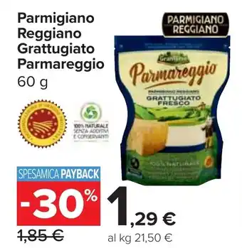 Carrefour Market Parmigiano Reggiano Grattugiato Parmareggio offerta