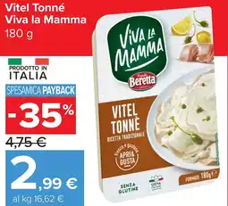 Carrefour Market Vitel Tonné Viva la Mamma offerta