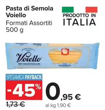 Carrefour Market Pasta di Semola Voiello offerta