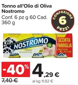 Carrefour Market Tonno all'Olio di Oliva Nostromo offerta