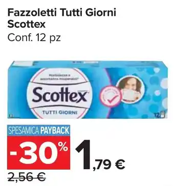 Carrefour Market Fazzoletti Tutti Giorni Scottex offerta