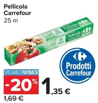 Carrefour Market Pellicola Carrefour offerta