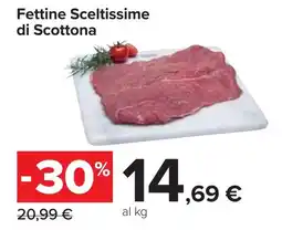 Carrefour Fettine Sceltissime di Scottona offerta