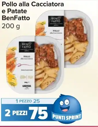 Carrefour Market Pollo alla Cacciatora e Patate BenFatto offerta