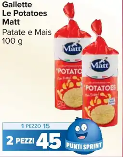 Carrefour Market Gallette Le Potatoes Matt offerta