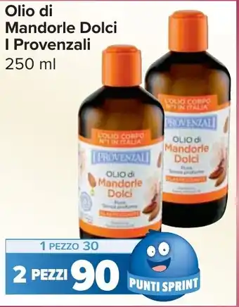 Carrefour Market Olio di Mandorle Dolci I Provenzali offerta