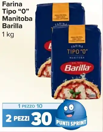 Carrefour Market Farina Tipo "0" Manitoba Barilla offerta