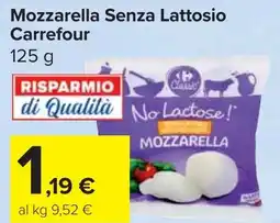 Carrefour Market Mozzarella Senza Lattosio Carrefour offerta