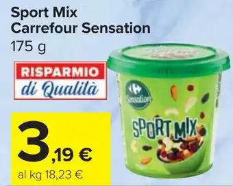 Carrefour Market Sport Mix Carrefour Sensation offerta